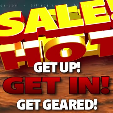 Bill's Hot July Sale LAST DAY!