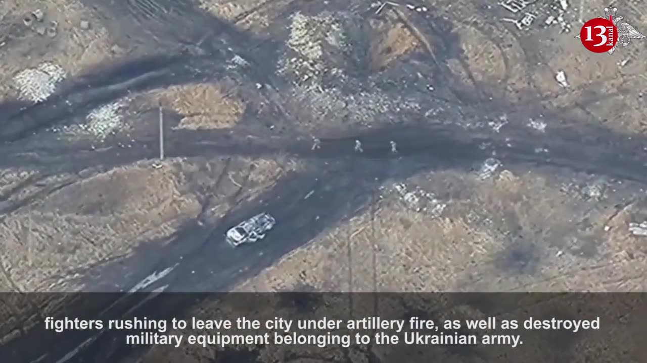 Russian drones demonstared footage of Ukrainian fighters leaving the city of Avdiivka