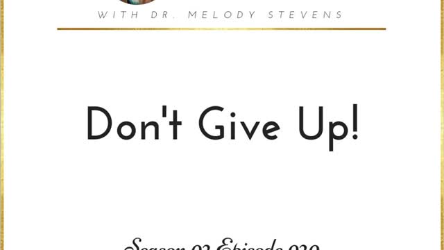 Healthy Christian Women Podcast (Season 2) Episode 20-Don't Give Up