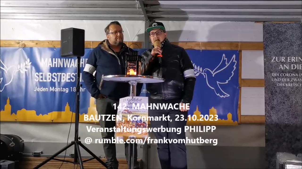 Veranstaltungswerbung VEIT und PHILIPP - BAUTZEN, Kornmarkt, 23 10 2023, 142. MAHNWACHE 🕊