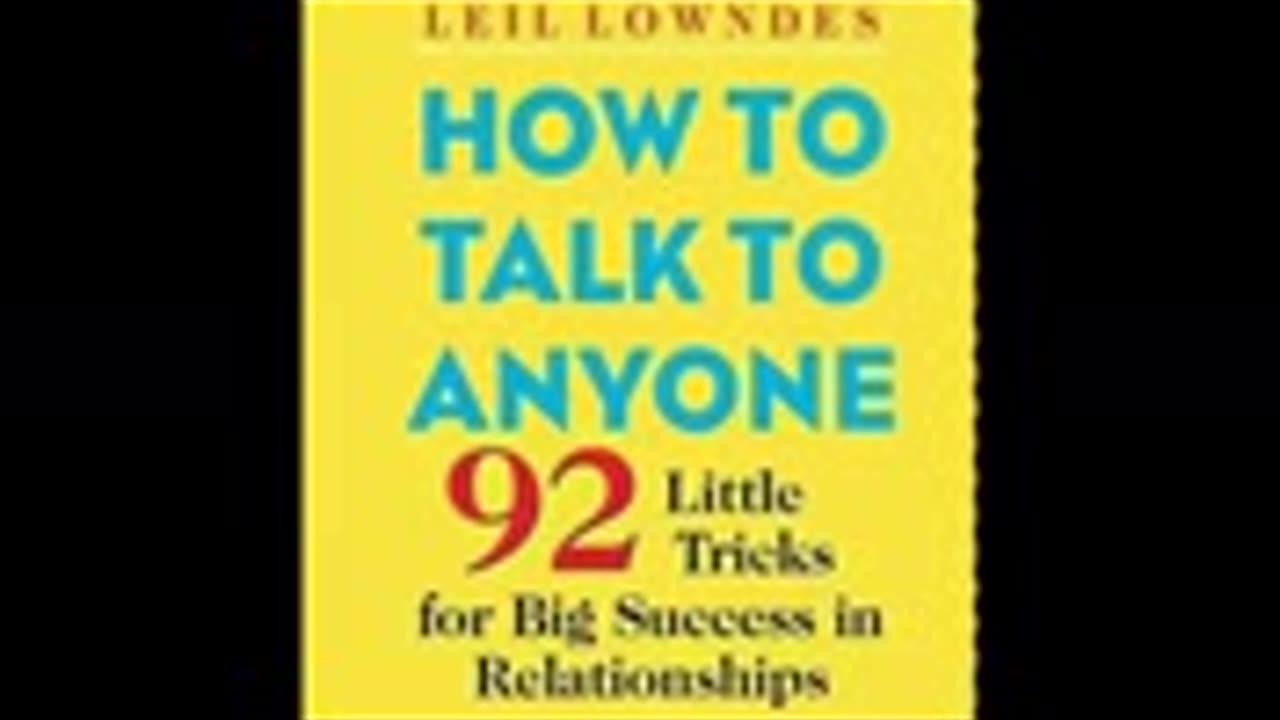 How to Talk to Anyone - leil lowndes FULL AUDIOBOOK