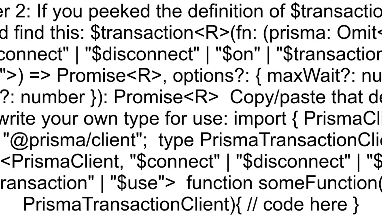 Pass Prisma transaction into a function in typescript