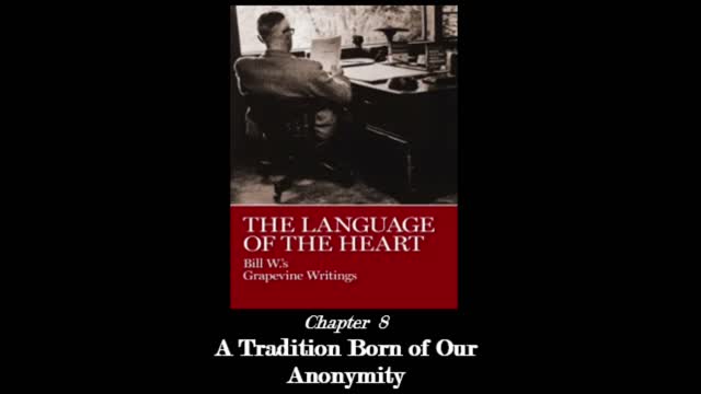 The Language Of The Heart - Chapter 8: "A Tradition Born of Our Anonymity"