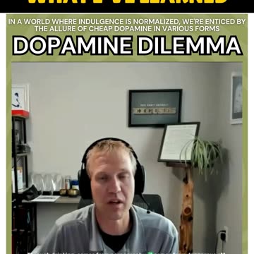 Dopamine Dilemma