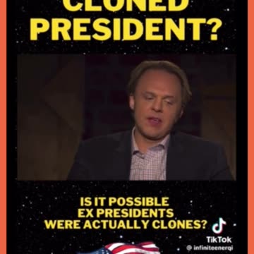 Presidents Being Cloned