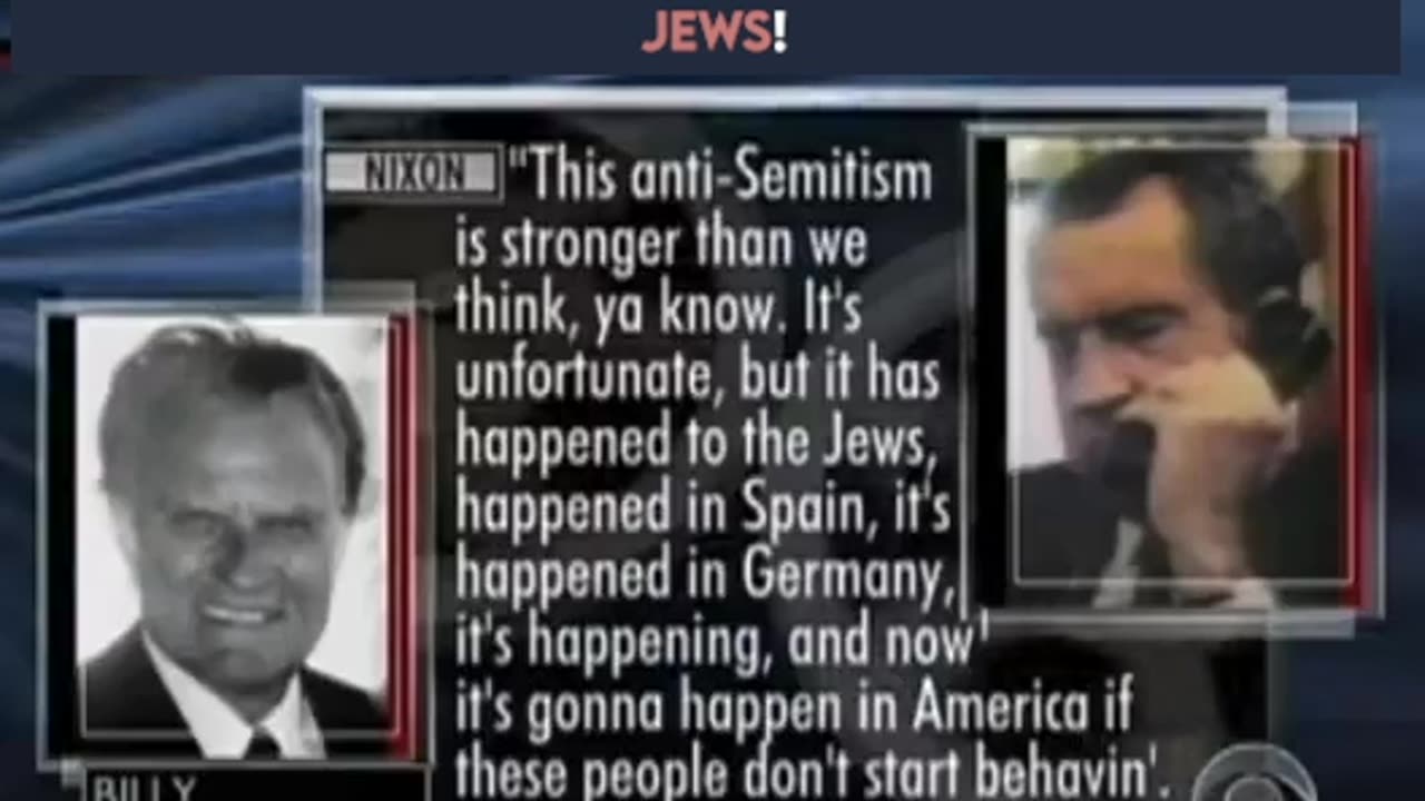 ⚠️ Stunning conversation tape of President Nixon and American Evangelist Billy Graham on Jews!!