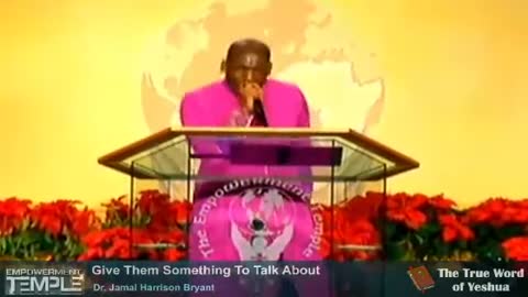 Dr Jamal H Bryant, Give Them Something To Talk About