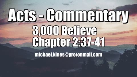3,000 Believe - Acts 2:37-41