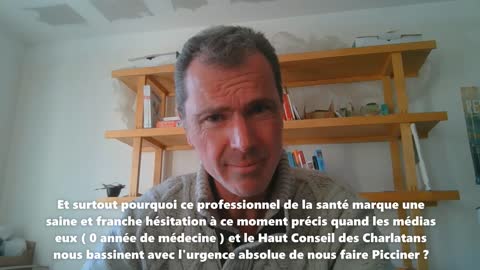 Bonjour Docteur, le Vaccounet ? Je veux bien mais...