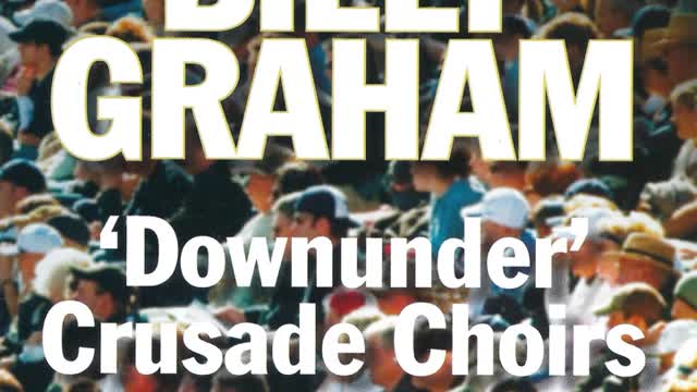 The Billy Graham Downunder Crusade Choirs ~ How Great Thou Art