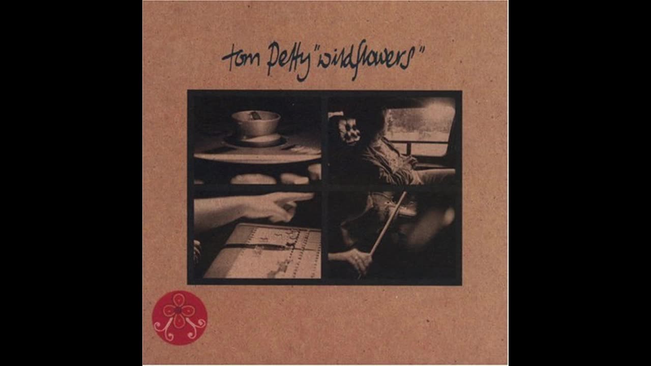 Tom Petty - Wildflowers (1994)