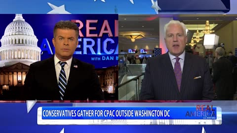 REAL AMERICA -- Dan Ball W/ Matt Schlapp, CPAC 2024 Kicks Off In Washington, D.C.!, 2/22/24