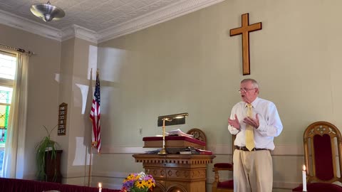 Sunday Sermon Cushman Union Church, 7/31/2022