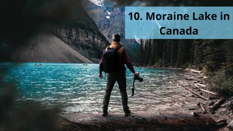 Top 10 Lakes in the World to Visit