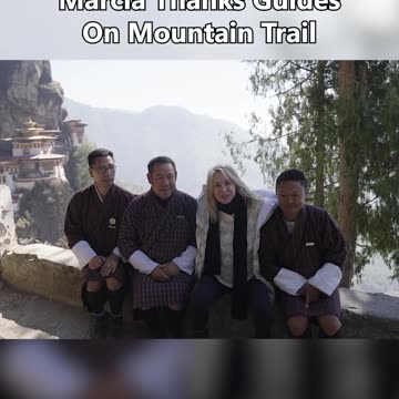 Marcia Thanks Guides on Mountain Trail in Bhutan | Kimpton's Bright Lights Travel Show