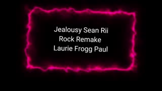 Remake of Jealousy by Sean Rii