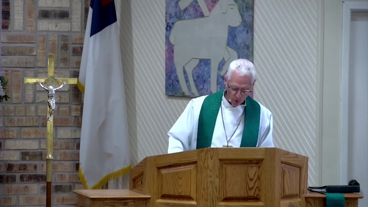 Sermon for Pentecost 15, 9/1/24, Victory in Christ Lutheran Church, Newark, TX