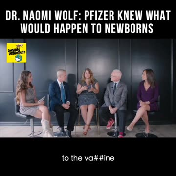 Dr. Naowmi Wolf: Pfizer knew what would happen to newborns