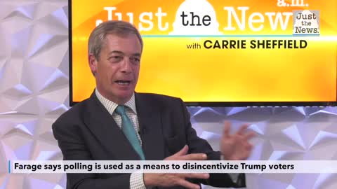 Brexit architect Nigel Farage: Mainstream media using polls to suppress Trump turnout