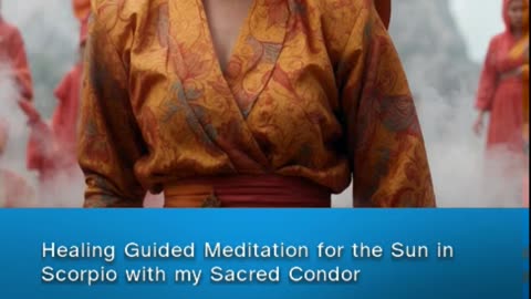 🔥 New! on Patreon 🔥 🕉 Healing Guided Meditation for the Sun in Scorpio with my Sacred Condor 🔥