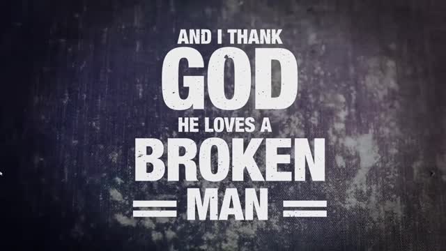 Rhett Walker Band - Broken Man (Official Lyric Video)