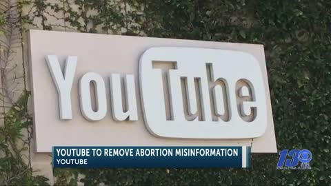 YouTube Will Start Removing ‘Misinformation’ Related to Abortion