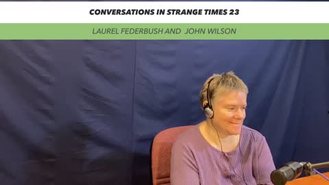 Conversations in Strange Times 23