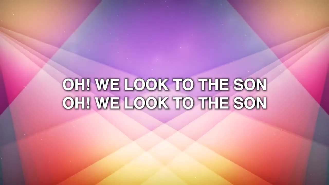Look to the Son Hillsong