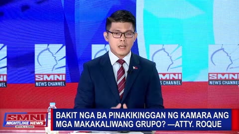 Bakit nga ba pinakikinggan ng Kamara ang mga makakaliwang grupo? —Atty. Roque