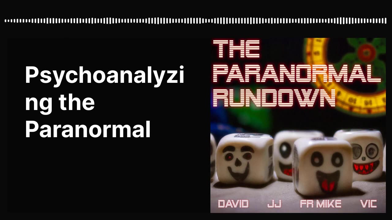 Psychoanalizing the Paranormal