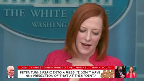 Peter Turns Psaki Into a MESS: "I don't have any prediction of that at this point