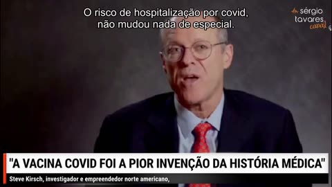 COVID-19 • Vacinas • Vaccines • Steve Kirsch • Sérgio Tavares • PT-BR (2023,12,14) 👀🔥☢️