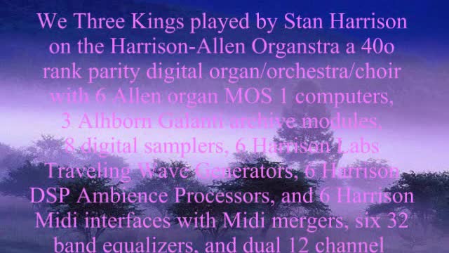 We Three Kings played on the Harrison Allen organ