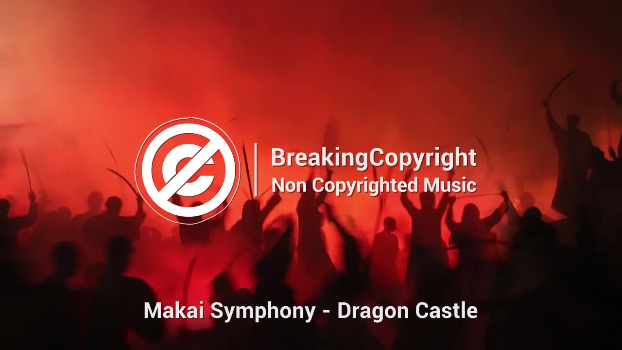 Epic Battle Music No Copyright Dragon Castle by Makai Symphony