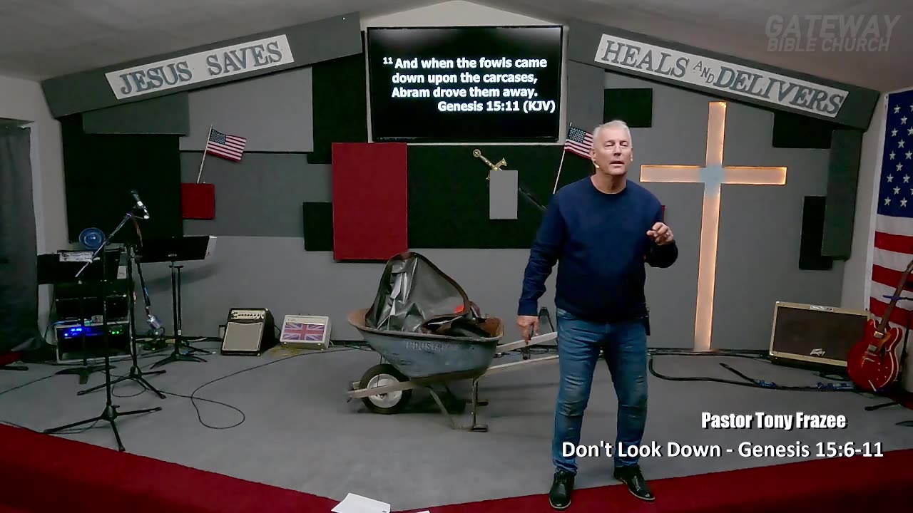 Don't Look Down (Pastor Tony Frazee) Gateway Bible Church 6pm 2024-11-03