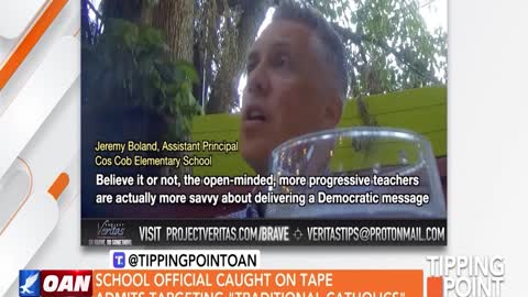 Tipping Point - School Official Caught On Tape Admits Targeting "Traditional Catholics"