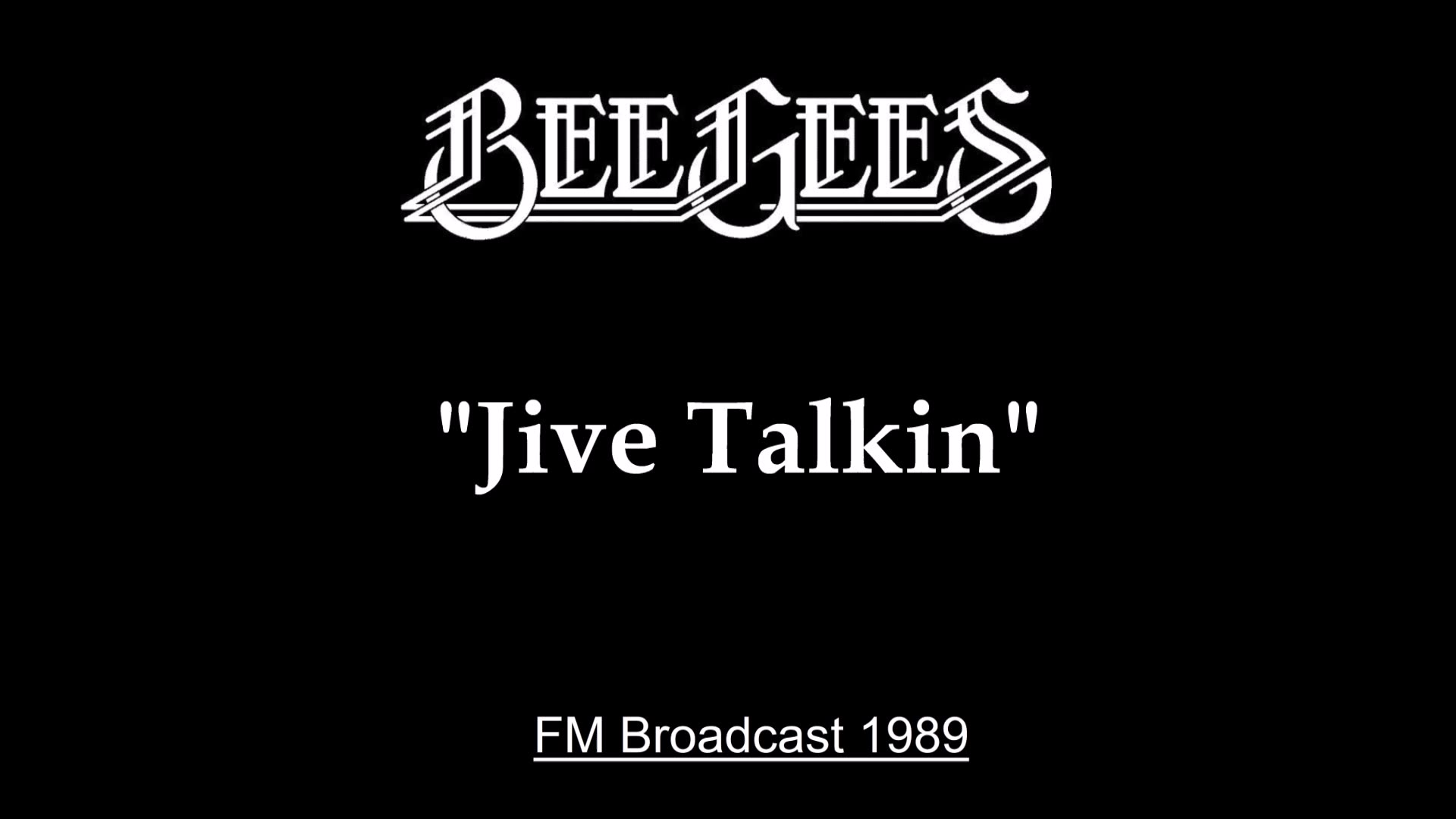 Bee Gees - Jive Talkin (Live in Tokyo, Japan 1989) FM Broadcast