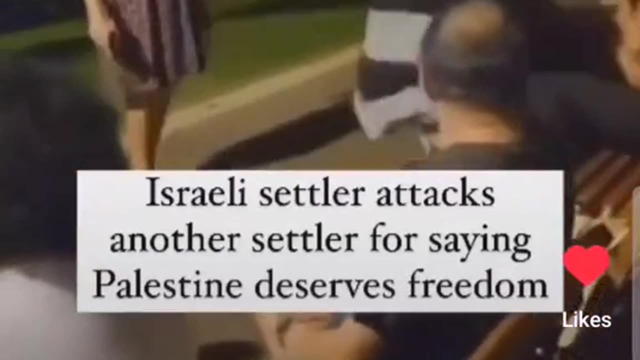 ISRAELI SETTLER ATTACKS ANOTHER SETTLER FOR SAYING PALESTINE DESERVES FREEDOM