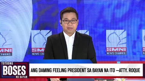 Ang daming feeling president sa bayan na ito —Atty. Roque