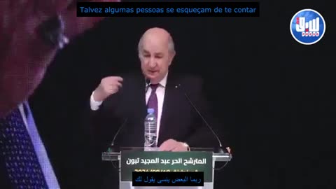 Uma declaração sem precedentes do presidente argelino: