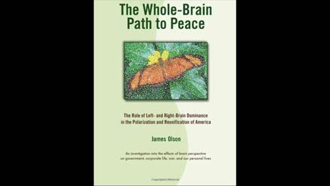 Left or Right Brain and Peace with James Olson and Host Dr. Zohara Hieronimus