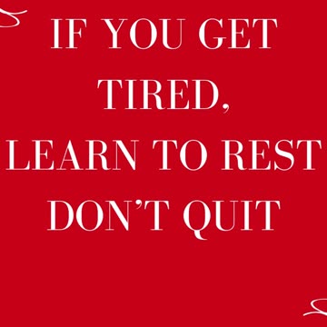 If You Get Tired