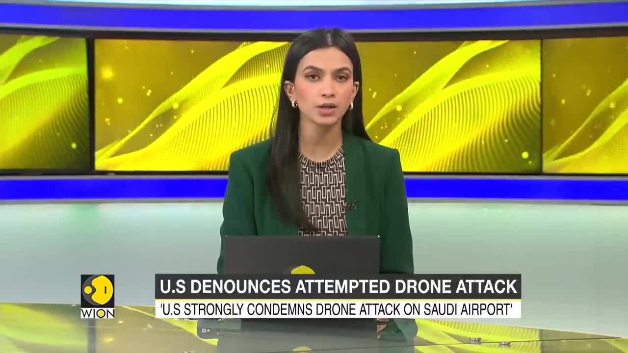 US denounces attempted drone attack at Saudi Airport | World English News