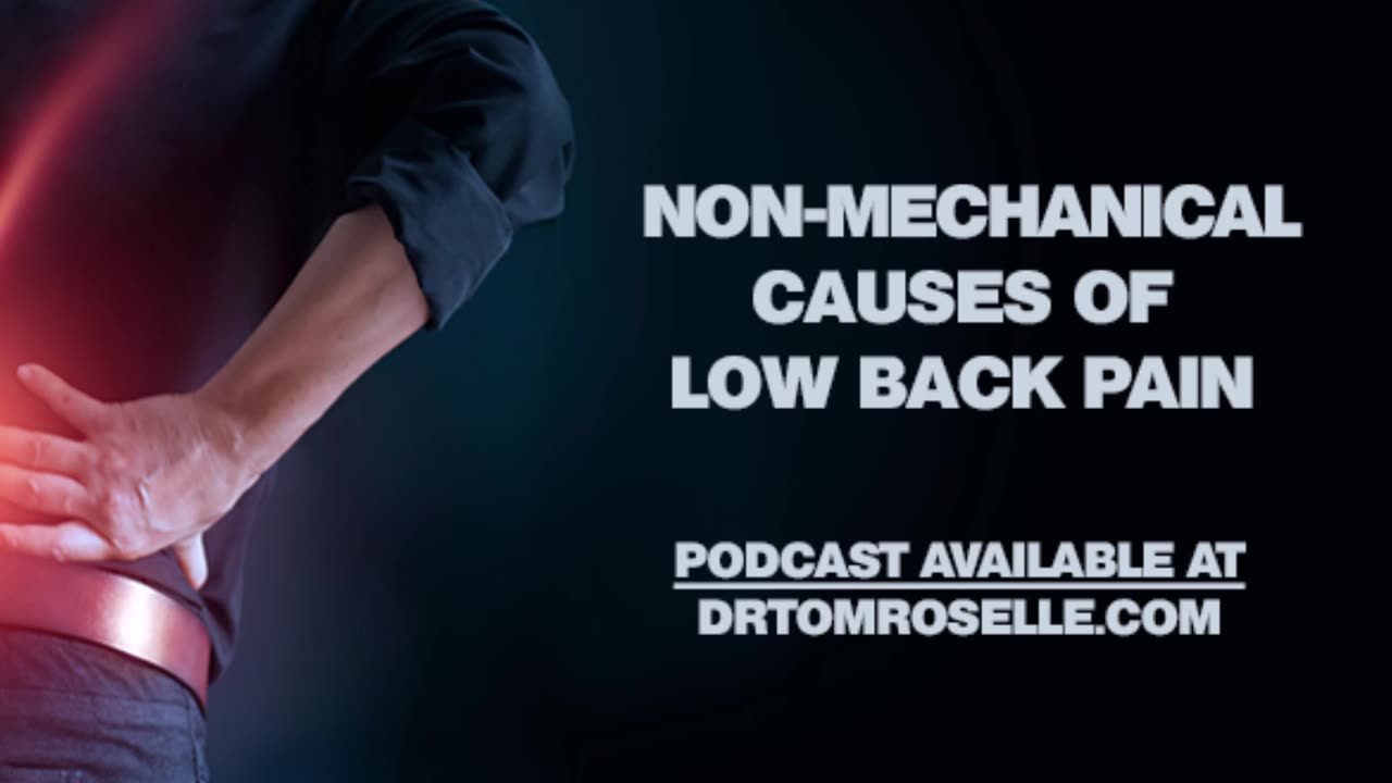 PODCAST: Non-Mechanical Causes of Low Back Pain