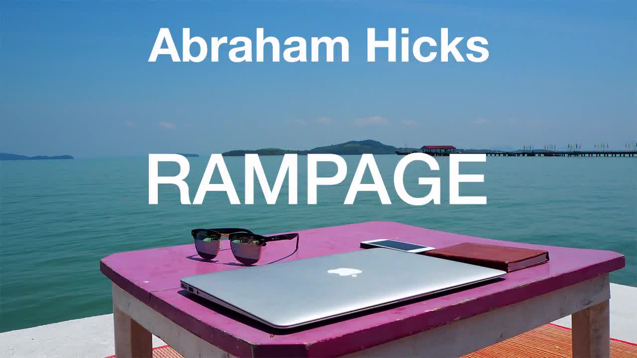 Abraham Hicks - Self Employment Rampage with Music / Law of Attraction