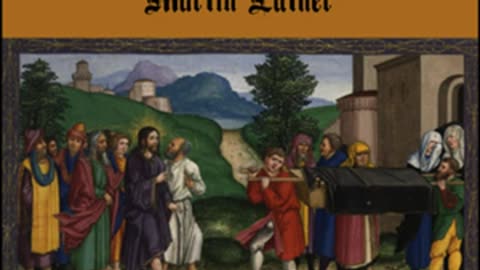 The Bondage of the Will by Martin LUTHER read by Jonathan Lange Part 2_2 _ Full Audio Book