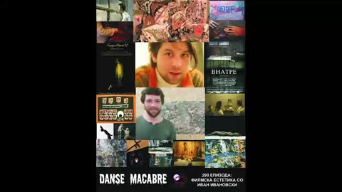 Danse Macabre (290 Izdanie) Filmska Estetika So Ivan Ivanovski 08 11 2016@KANAL 103