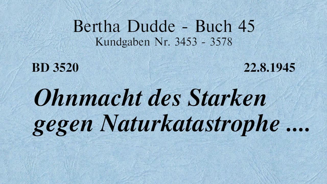 BD 3520 - OHNMACHT DES STARKEN GEGEN NATURKATASTROPHE ....