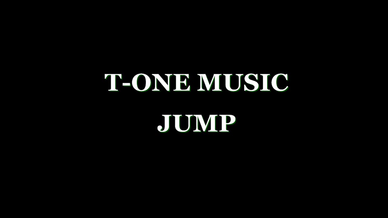 T-one Music - Jump