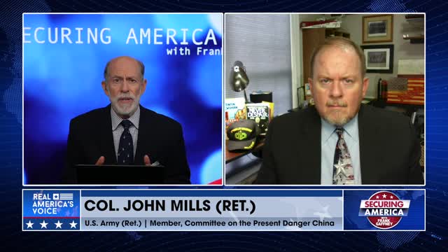 Securing America with Col. John Mills (Part 1) | August 17, 2022